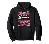 Adoption Day Grandma Forever Blessed Adoptive Grandmother Pullover Hoodie