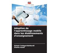 Adoption de l'apprentissage mobile dans les établissements d'enseignement