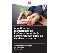 Adoption des technologies de l'information et de la communication dans les services bancaires