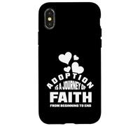 Adoption is a journey of faith Case for iPhone X/XS