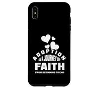 Adoption is a journey of faith Case for iPhone XS Max