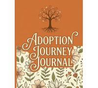 Adoption Journey Journal