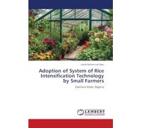 Adoption of System of Rice Intensification Technology by Small Farmers: Zamfara State, Nigeria