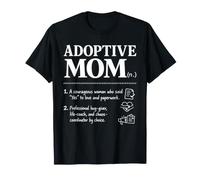 Adoptive Mom Adoption Mother Love Courage Parenting T-Shirt