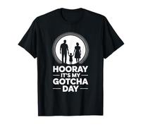 Adoptive Mom Dad Adoption Parents, Hooray It’s My Gotcha Day T-Shirt