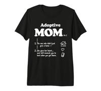 Adoptive Mom Definition Adoption Mother Love Chosen Family Premium T-Shirt