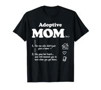 Adoptive Mom Definition Adoption Mother Love Chosen Family T-Shirt