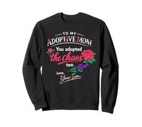 Adoptive Mom Love Message From Son Appreciation mothers day Sweatshirt