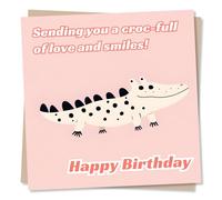 Adorable and Cute Happy Birthday Crocodile Card For a Loved One - Croc, Aligator - Love and Smiles - For a Special Someone, Teacher, Partner, Friend, Bestie