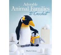 Adorable Animal Families to Crochet (Dover Crafts: Crochet)