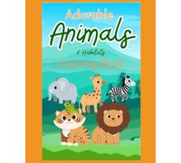 Adorable Animals & Habitats Coloring Book