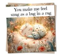 Adorable Anniversary or Valentine's Card For Loved One - Cosy, Cute, Animal - You Make Me Feel Snug As A Bug In A Rug - For Partner, Boyfriend, Girlfriend, Husband, Wife