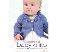 Adorable Baby Knits: 25 Patterns for Boys and Girls (Dover Books on Knitting and Crochet)