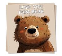Adorable Bear Birthday Card For Dad or Father's Day Card - Love You Papa Bear - Dad Birthday Card From Son, Daughter, Kids