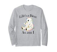 Adorable Bear Pointing to Itself Life's A Bear As Am I Long Sleeve T-Shirt