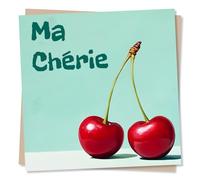 Adorable Birthday or Anniversary or Just A Note Card For Friend Or Loved One - My Darling, Ma Cherie, Cherries - For Bestie, Partner, Husband, Wife, Girlfriend, Boyfriend, Valentines