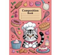 Adorable Cat Lover Composition Book: 120 Pages Notebook, with Pastelcartoon Cover Design, designed for Journaling, Ideas, Teens, Girls, Christmas ... for Journaling, Ideas, Teens, Girls, Chris