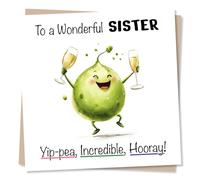 Adorable Congratulations Card For Sister - Funny and Heartfelt - Yippea - Champagne, Dancing - Well Done, Hooray - For Sis, Relative, Family, Special Someone