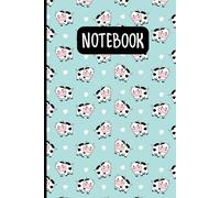 Adorable Cow Pattern Journal: 6x9 Lined Notebook | 120 Pages | Kawaii Cow Design | Perfect for Animal Lovers, Students & Dreamers