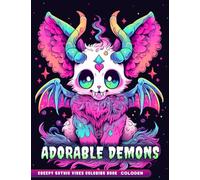 Adorable Demons Coloring Book: Coloring Pages Features Creepy, Gothic, Mini Monsters for Relaxation and Stress Relief Adult Coloring Book
