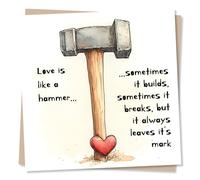 Adorable Happy Anniversary Card For A Loved One - Hammers Always Leave Their Mark - Heart, Heartfelt - Valentines For Special Someone, Family, Husband, Wife, Girlfriend, Boyfriend