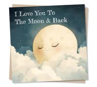 Adorable Happy Anniversary or Just a Note Card For a Loved One - I Love You to The Moon and Back - Moon, Clouds - For A Special Someone, Best Friend, Partner, Husband, Wife