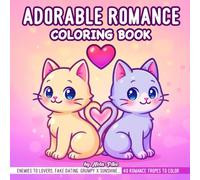 Adorable Romance Coloring Book: Kawaii Animals & 40 Romance Tropes (Enemies to Lovers, Fake Dating, Grumpy x Sunshine, Slow Burn & More): Bold and ... Piko (The Adorable Coloring Book Collection)