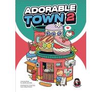 Adorable Town 2: Coloring Book for Adults & Teens: Featuring More Cute Designs of Little Creatures and Buildings from Lainie Dao's Adorable Town for ... & Relaxation (The Adorable Town Series)
