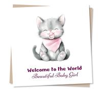 Adorable Welcome To The World Card For a Beautiful Newborn, Baby Girl - Birth - Cat, Celebrations, Congratulations - For New Parents, Mother, Father