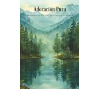 Adoración Pura 2025 Cuaderno de la Convención para Testigos de Jehová: Hermoso cuaderno para anotar discursos y pensamientos durante la Convención 2025 de los Testigos de Jehová