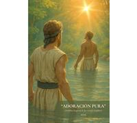 “ADORACIÓN PURA” Cuaderno para la Asamblea Regional de los testigos de Jehová 2025 con programa.: Cuaderno para la Asamblea Regional de los testigos de Jehová 2025 con programa.