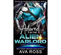 Adored by the Alien Warlord: A Fated Mate Alien Romance (Brides of the Zuldrux Warriors)