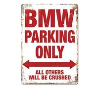 Adorepug BMW Parking Only Tin Wall Sign The Art Iron Painting Plaque Metal Wall Decoration Poster Decor Gifts for Office Home Man Cave Cafe Shop bar