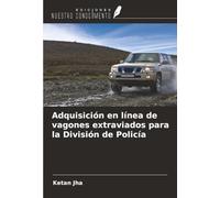 Adquisición en línea de vagones extraviados para la División de Policía
