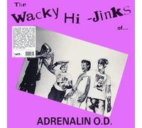Adrenalin O.D. - The Wacky Hi-Jinks Of Adrenalin O.D. (Coloured Vinyl)