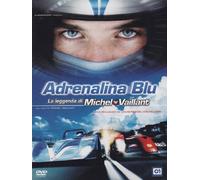 Adrenalina Blu - La Leggenda Di Michel Vaillant