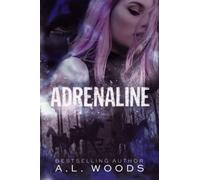 Adrenaline: 1 (In Secret We Sin)
