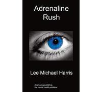Adrenaline Rush
