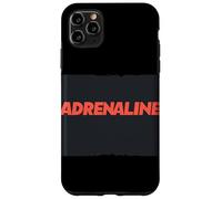 Adrenaline Vibes for the Brave at Heart Case for iPhone 11 Pro Max