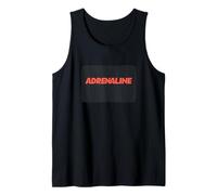 Adrenaline Vibes for the Brave at Heart Tank Top
