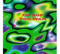 Adrian Belew - Op Zop Too Wah