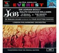 ADRIAN BOULT RALPH VAUGHAN WILLIAMS: JOB (A MASQUE FOR DANCING); THE WASPS OVERT
