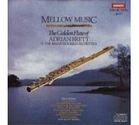 Adrian Brett - Mellow Music: The Golden Flute of Adrian Brett