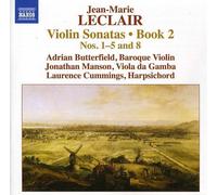 Butterfield:Manson:Cummings - Leclair: Violin Sonatas, Op.2: Nos 1-5, 8
