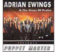Adrian Ewings & The Steps of Praise - Puppet Master (UK