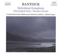 Slovak Spo:Leaper - BANTOCK: Hebridean Symphony / Old English Suite