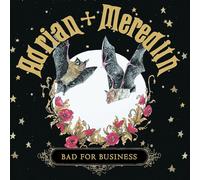 Adrian + Meredith - Bad For Business [Vinyl LP] [VINYL]