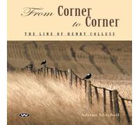 Adrian Mitchell From Corner to Corner: The line of Henry Colless Paperback Book Adrian Mitchell Multicolor