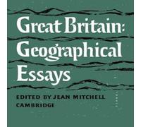 Adrian Mitchell Great Britain: Geographical Essays Paperback Book Adrian Mitchell Multicolor