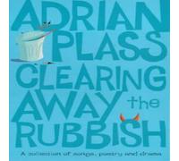 Adrian Plass Los Clearing Away the Rubbish (Revised) Paperback Book Adrian Plass Multicolor